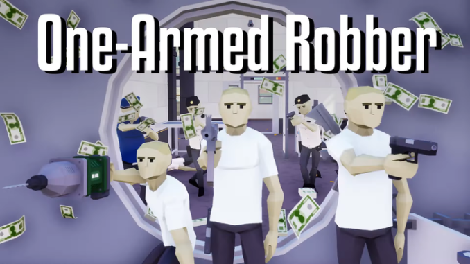 One-armed robber